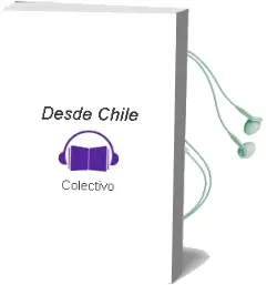 Descargar AudioLibro Desde Chile de Colectivo año 1990