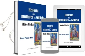 Descargar AudioLibro Historia das Mulleres en Galicia(4 Volumenes) de Varios Autores año 1990