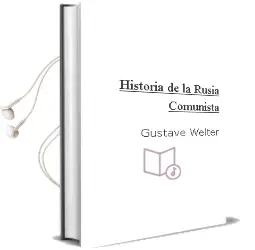Descargar AudioLibro Historia de la Rusia Comunista de Gustave Welter año 1990