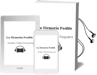 Descargar AudioLibro La Memoria Posible de Ubaldo Plaza Requena año 1990