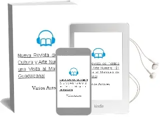 Descargar AudioLibro Nueva Revista de Politica, Cultura y Arte. Numero 121: Una Visita al Marques de Guadalcanal de Varios Autores año 1990
