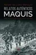 AudioLibro Relatos Autenticos del Maquis de Rafael De Llano Beneyto