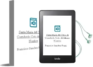 Descargar AudioLibro Santa Maria del Cabo de Corrubedo (Coto del Mismo Nombre) de Francisco Sanchez Fraga año 1990