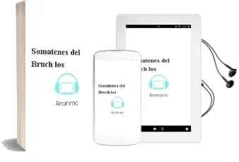 Descargar AudioLibro Somatenes del Bruch - los de Anonimo año 1990