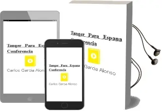 Descargar AudioLibro Tanger para España (Conferencia) de Carlos Garcia Alonso año 1990