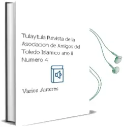 Descargar AudioLibro Tulaytula. Revista de la Asociacion de Amigos del Toledo Islamico. año Iii-Numero 4 de Varios Autores año 1990