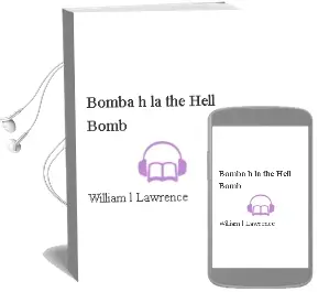 Descargar AudioLibro Bomba h - la. (The Hell Bomb) de William L. Lawrence año 1990