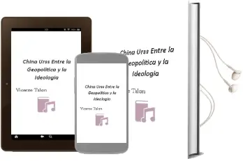 Descargar AudioLibro China-Urss: Entre la Geopolitica y la Ideologia de Vicente Talon año 1990