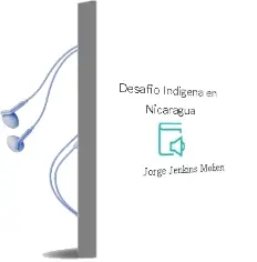 Descargar AudioLibro Desafio Indigena en Nicaragua de Jorge Jenkins Molieri año 1990