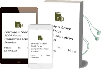 Descargar AudioLibro Entroido o Grove 2008 Fotos Comparsas Letras Premios de Miguel M Muñiz Dominguez año 1990