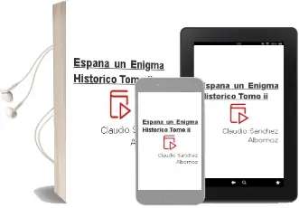 Descargar AudioLibro España, un Enigma Historico. Tomo ii de Claudio Sanchez Albornoz año 1990