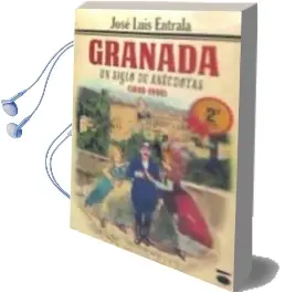 Descargar AudioLibro Granada : Un Siglo de Anécdotas de No Disponible año 1990