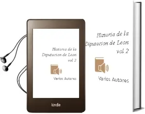 Descargar AudioLibro Historia de la Diputacion de Leon (Vol.2) de Varios Autores año 1990