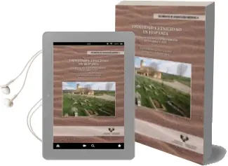 Descargar AudioLibro Identidad y Etnicidad en Hispania. Propuestas Teóricas y Cultura Material en los Siglos V-Viii de Juan Antonio/Castellanos García, Quirós Castillo año 1990