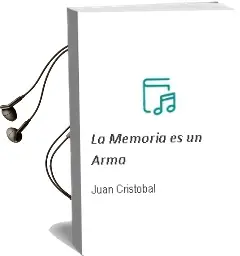 Descargar AudioLibro La Memoria es un Arma de Juan Cristóbal año 1990