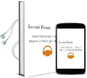 Descargar AudioLibro Lo rat Penat de Joan / Ferrandis I Olmos, Marivi Y Otros Gil I Barbera año 1990