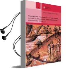 Descargar AudioLibro Memorias de Piraterías y Otros Hechos Notables Ocurridos en las Canarias Durante el Siglo xv de Ulises Martín Hernández año 1990