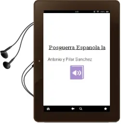 Descargar AudioLibro Posguerra Española - la de Antonio Y Pilar Sanchez año 1990