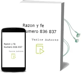 Descargar AudioLibro Razon y fe. Numero 836/837 de Varios Autores año 1990