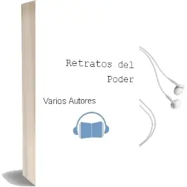 Descargar AudioLibro Retratos del Poder de Varios Autores año 1990