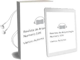 Descargar AudioLibro Revista de Arqueologia. Numero 126 de Varios Autores año 1990