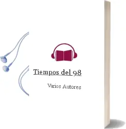 Descargar AudioLibro Tiempos del 98 de Varios Autores año 1990