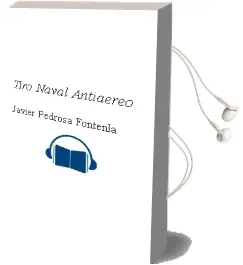 Descargar AudioLibro Tiro Naval Antiaereo de Javier Pedrosa Fontenla año 1990