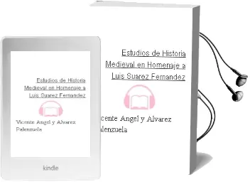 Descargar AudioLibro Estudios de Historia Medieval en Homenaje a Luis Suarez Fernandez de Vicente Angel Y Alvarez Palenzuela año 1991