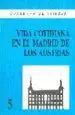 AudioLibro Vida Cotidiana en el Madrid de los Austrias de Varios Autores