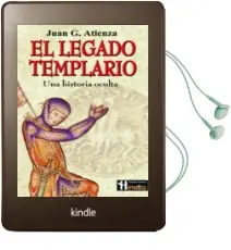 Descargar AudioLibro El Legado Templario de Juan G. Atienza año 1991