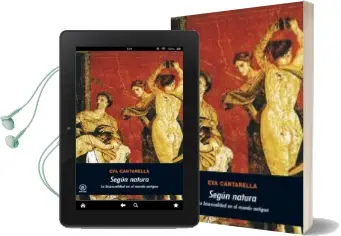 Descargar AudioLibro Segun Natura: La Bisexualidad en el Mundo Antiguo de Eva Cantarella año 1991