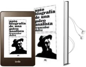 Descargar AudioLibro Autobiografia de una Psicoanalista (1934-1988) de Françoise Dolto año 1991
