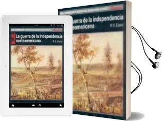 Descargar AudioLibro La Guerra de la Independencia Norteamericana de R. E. Evans año 1991