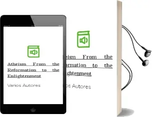 Descargar AudioLibro Atheism From the Reformation to the Enlightenment de Varios Autores año 1992