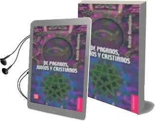 Descargar AudioLibro De Paganos, Judios y Cristianos de Arnaldo Momigliano año 1992