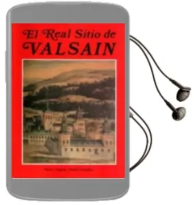Descargar AudioLibro Real Sitio de Valsain, el de Maria Angeles Martin Gonzalez año 1992