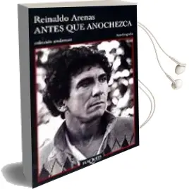 Descargar AudioLibro Antes que Anochezca de Reinaldo Arenas Fuentes año 1992