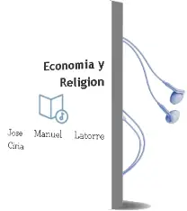 Descargar AudioLibro Economia y Religion de Jose Manuel Latorre Ciria año 1992