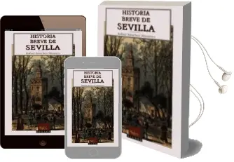 Descargar AudioLibro Historia Breve de Sevilla de Rafael Sanchez Mantero año 1992