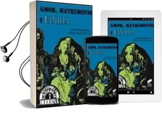 Descargar AudioLibro Amor, Matrimonio y Familia de Isabel Morant Deusa año 1992