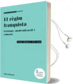 Descargar AudioLibro El Regim Franquista: Feixisme, Modernitzacio i Consens de Pere Ysas año 1992
