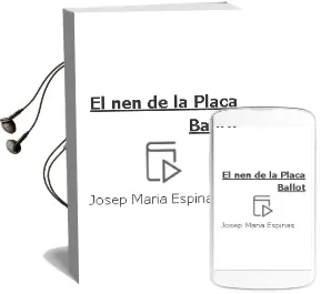Descargar AudioLibro El nen de la Plaça Ballot de Josep Maria Espinas año 1993