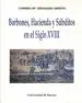 AudioLibro Borbones, Hacienda y Subditos en el Siglo Xviii de Carmen Maria Cremades Griñan