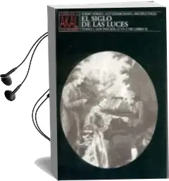 Descargar AudioLibro El Siglo de las Luces (t. 1, Libro Ii): Los Inicios (1715-1750) de Varios Autores año 1993