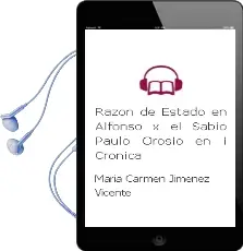 Descargar AudioLibro Razon de Estado en Alfonso x el Sabio: Paulo Orosio en i Cronica. . de Maria Carmen Jimenez Vicente año 1993