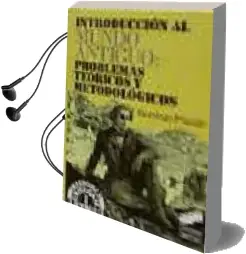 Descargar AudioLibro Introducion al Mundo Antiguo: Problemas Teoricos y Metodologicos de Domingo Placido Suarez año 1993
