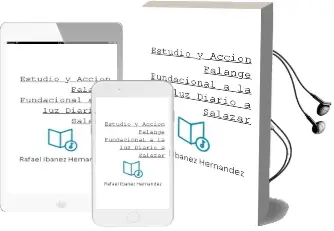 Descargar AudioLibro Estudio y Accion: Falange Fundacional a la luz Diario a. Salazar de Rafael Ibañez Hernandez año 1993