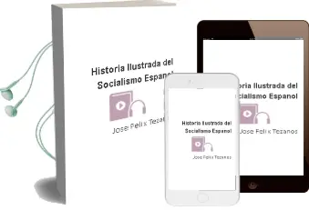 Descargar AudioLibro Historia Ilustrada del Socialismo Español de Jose Felix Tezanos año 1993