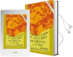 Descargar AudioLibro Introduccion al Estudio de Grecia Historia: Antigüedades Literatu ra (4ª Ed.) de Alexander Petrie año 1993