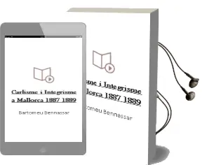 Descargar AudioLibro Carlisme i Integrisme a Mallorca (1887-1889) de Bartomeu Bennassar año 1993